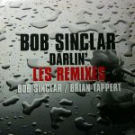Bob Sinclar - Darlin' (promo fr)